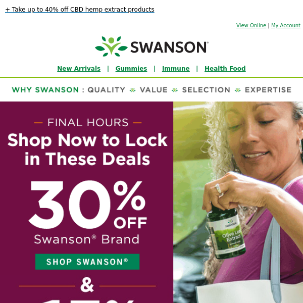 JUST. HOURS. LEFT: 30% off Swanson® & 15% off almost all the rest!