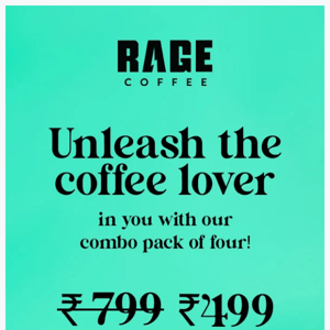 Treat yourself to a coffee @ flat 499! 😍