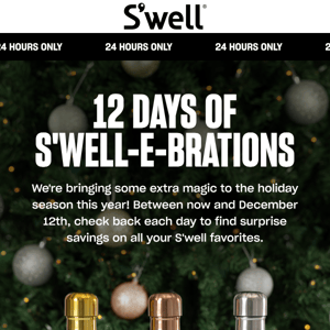 12 Days of S'well-e-brations Starts TODAY!
