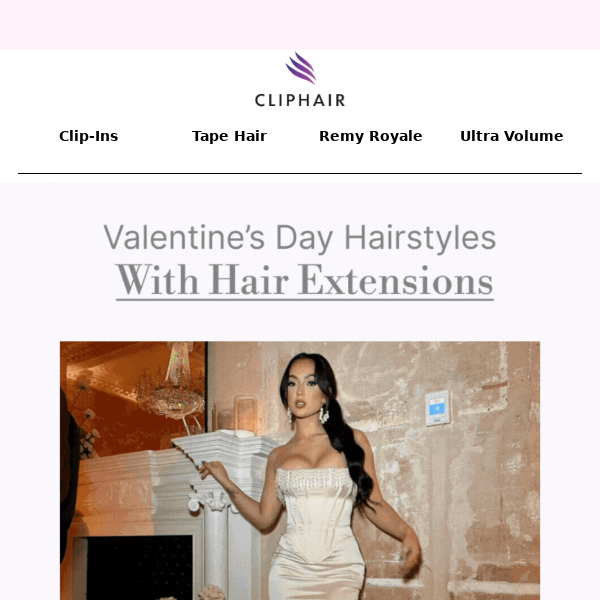 Valentine's Day Hairstyles With Hair Extensions