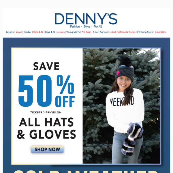 ❄ Save 50% Off Hats, Gloves & So Much More!