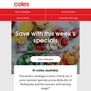 Coles Australia, enjoy the 🌞 with ½ price suncare and tanning products