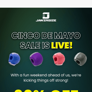 Our Cinco De Mayo Sale is LIVE!