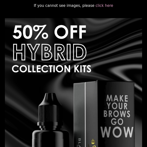 50% OFF HYBRID KITS...