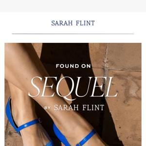 New arrivals on Sequel by Sarah Flint