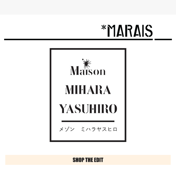 Introducing Maison MIHARA YASUHIRO