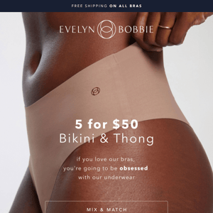 5 for $50 Bikini & Thong