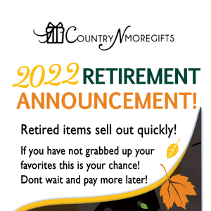 2022 Retirement Announcement!