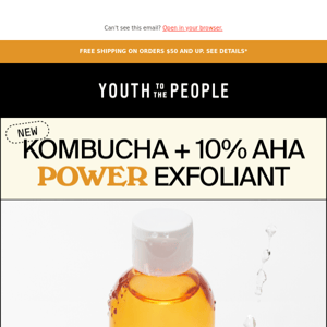 Kombucha + 10% AHA Power Exfoliant Just Got An Upgrade