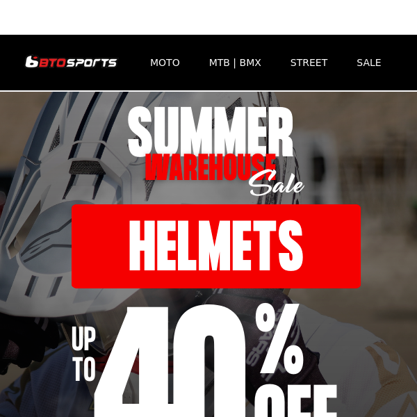 Up to 40% Off Helmets!