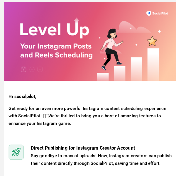 🎉 Exciting Updates: Enhance Your Instagram Scheduling with Powerful New Features