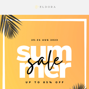 Ends in 2 hours Summer Sale