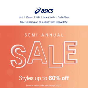 The Semi-Annual Sale is here–Up to 60% off.