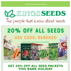 20% off Seeds this Bank Holiday🌱