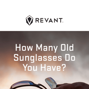 Revant Optics, Refresh Your Collection, Clear Your Junk Drawer.