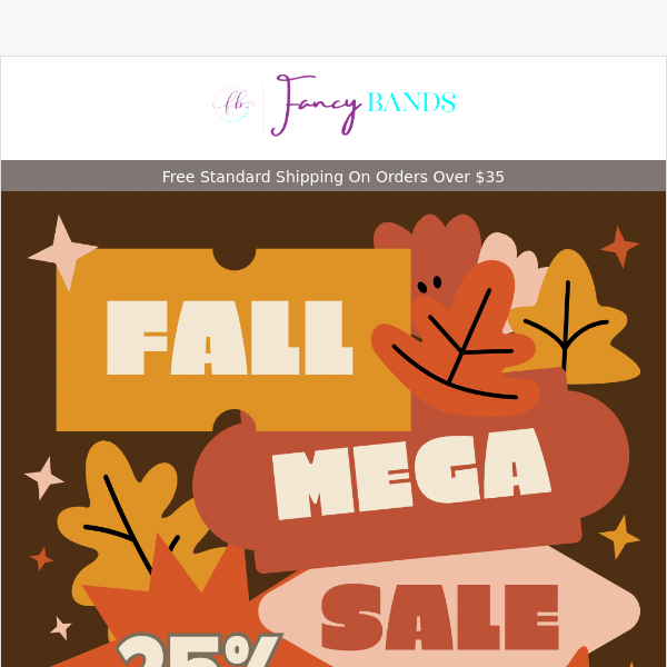 🍁 Fall MEGA SALE: 25% Off EVERYTHING!