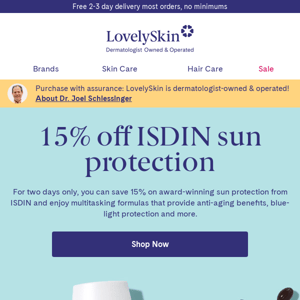 48 Hours Only: 15% off ISDIN Sun Protection Products!