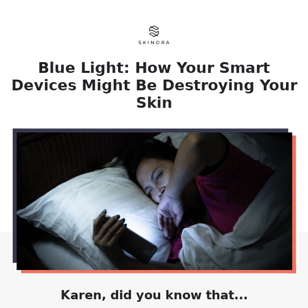 Are your smart devices hurting your skin?