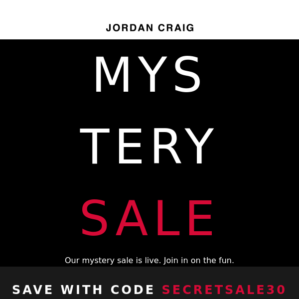 Click inside to unlock our MYSTERY SALE!