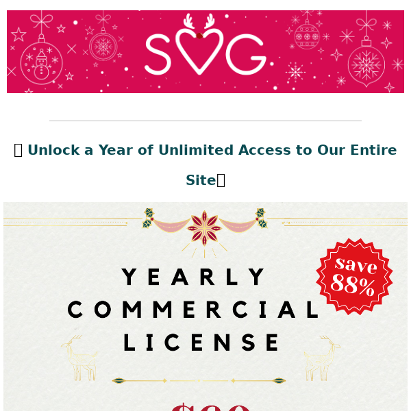 🎄Unlock Joy Every Day 💫 Daily Freebies + 88% Off Your Yearly Commercial License!