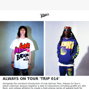 ALWAYS ON TOUR | TRIP 014