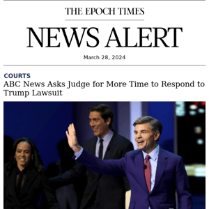 ABC News Asks Judge for More Time to Respond to Trump Lawsuit