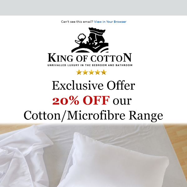 Cotton/Microfibre Sale - 20% OFF Duvets, Pillows and Mattress protectors