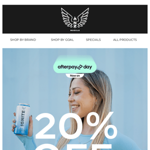 Don't miss out on Afterpay Day savings! 20% OFF SITEWIDE 💪