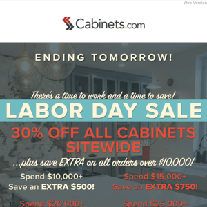 Ending Tomorrow - LABOR DAY SALE