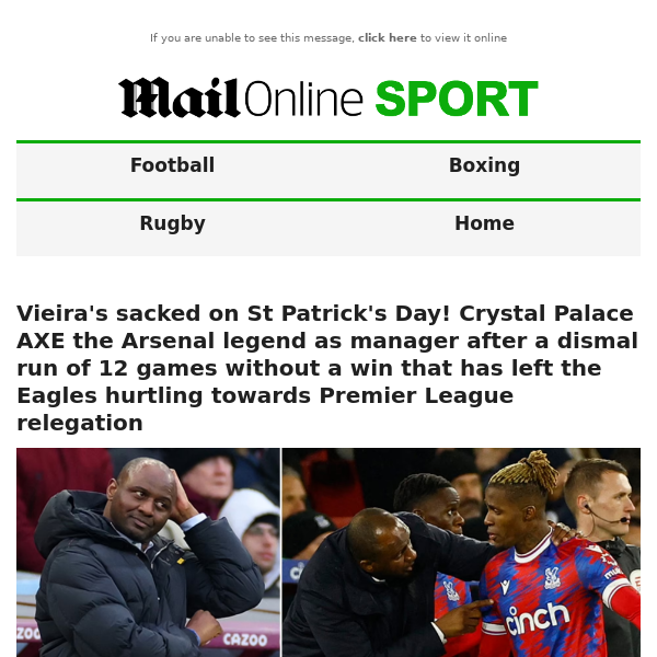 Vieira's sacked on St Patrick's Day! Crystal Palace AXE the Arsenal legend as manager after a dismal run of 12 games without a win that has left the Eagles hurtling towards Premier League relegation