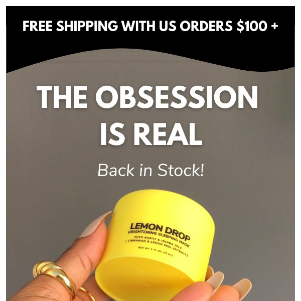 FINALLY Lemon Drop Back in Stock!