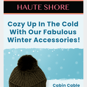 The Cold Weather Shop is Open!