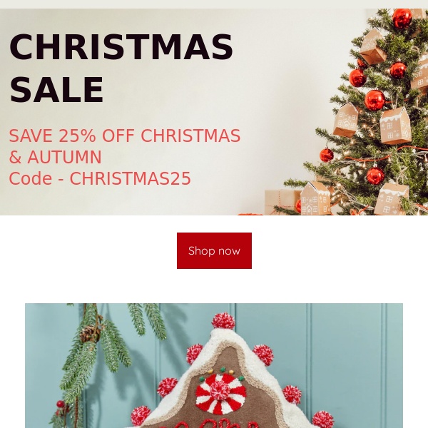SAVE 25% OFF CHRISTMAS & AUTUMN
