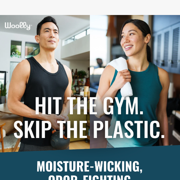 Hit the gym. Skip the plastic.