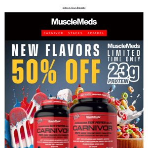 Save 50% On Our 2 Newest Flavors Of CARNIVOR 🤑