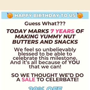 IT'S OUR BIRTHDAY! 20% Off *These* Products
