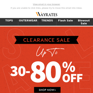 Attention! Clearance Sale, Up To 30%~80% OFF