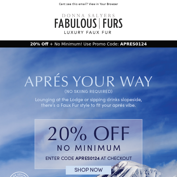 Aprés Your Way! Take 20% Off + No Minimum