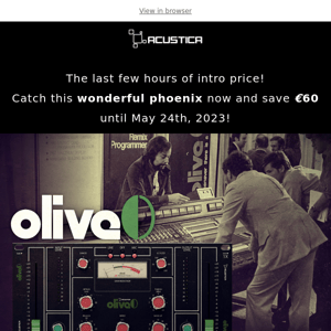 OLIVE intro price is ending!