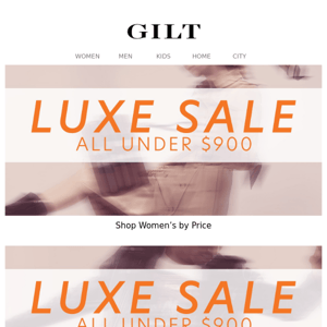 LUXE Sale Alert (!) ALL Under $900