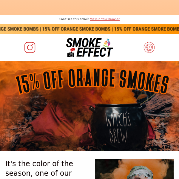 DEAL OF THE WEEK: 15% off ALL orange smoke bombs 🎃