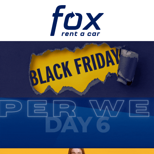 Save on Black Friday Rentals - TODAY ONLY! - Fox Rent A Car