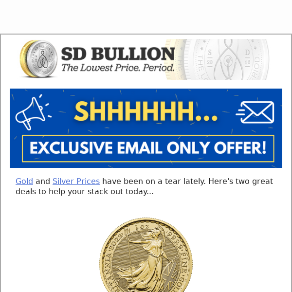 ✉️ EMAIL ONLY OFFER: Gold & Silver Discounted Inside