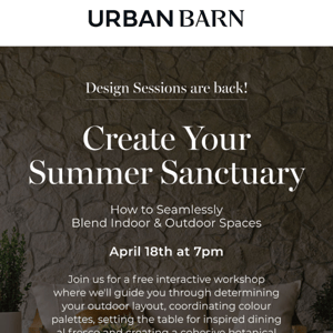 In-Store Design Sessions are back, Urban Barn!