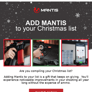 Don't Forget MantisX on your Christmas List