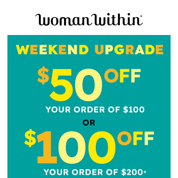 ***RE: Up To $100 Off + Up To 60% Off Everything!