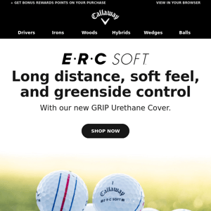 Get Long Distance, Soft Feel, And Greenside Control With ERC Soft