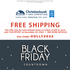 Free Shipping + Unlock Pre-Sale Bible Deals ~ Black Friday Countdown