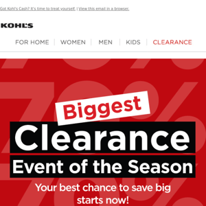 Save up to 70% during the Biggest Clearance Event of the Season! 👀