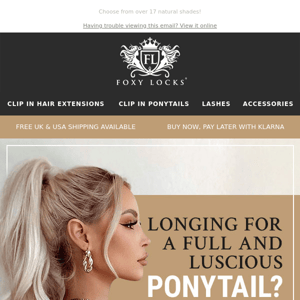 Get a full and luscious ponytail
